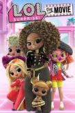 L.O.L. Surprise: The Movie
