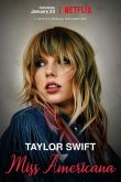 Мисс Американа / Taylor Swift: Miss Americana