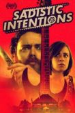 Фильм Садистские намерения