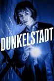 Тёмный город / Dunkelstadt