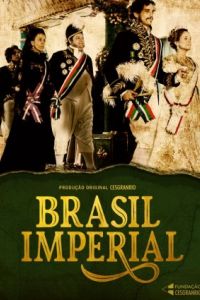 Бразильская империя сериал