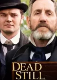 Все еще мертвы / Dead Still Все еще мертвы / Dead Still