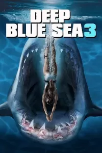 Глубокое синее море 3 Глубокое синее море 3