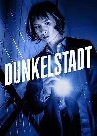 Тёмный город / Dunkelstadt Тёмный город / Dunkelstadt