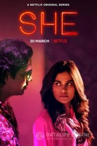 Она / She Индийский сериал 2020 Она / She Индийский сериал 2020